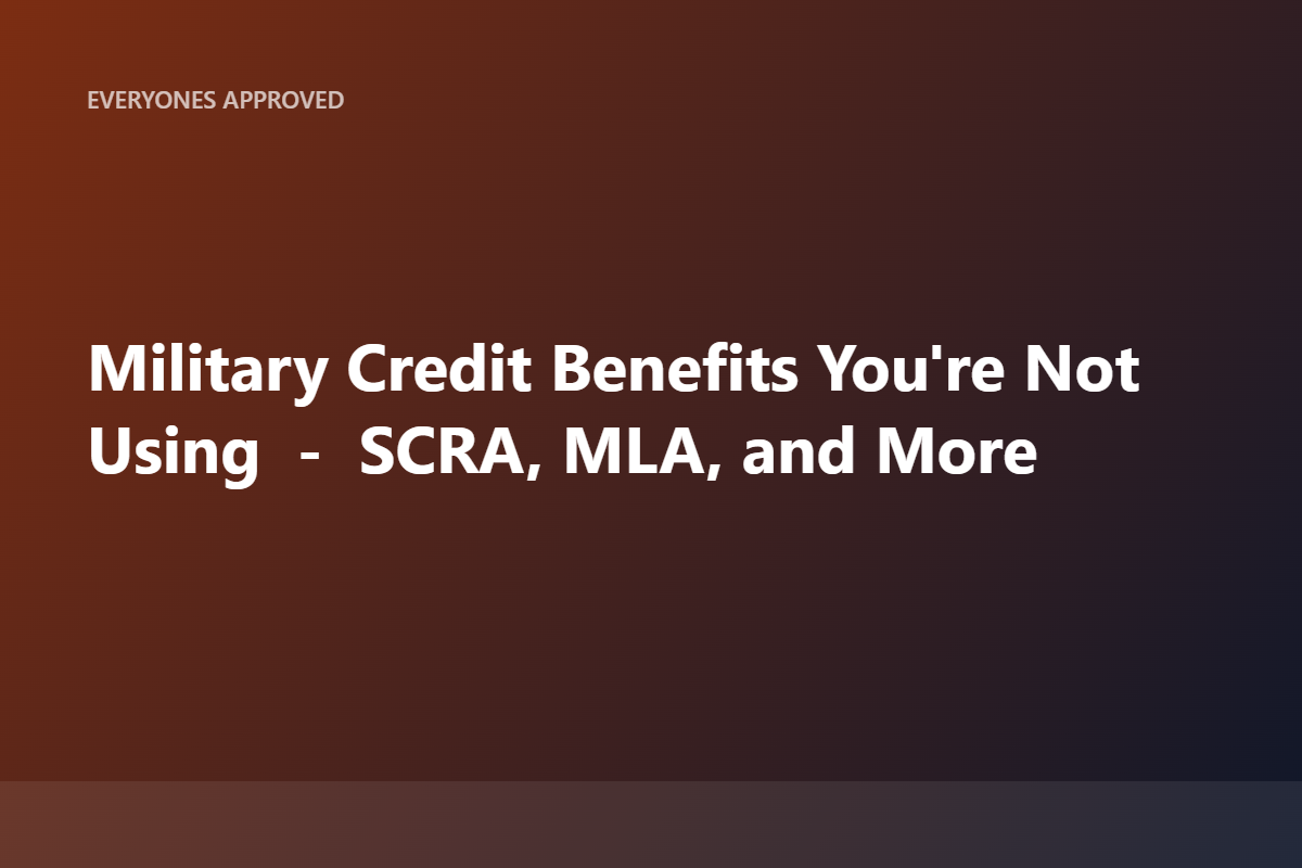 Credit and Military Service: A 2026 Guide for Service Members